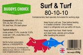 Buddys Choice Surf & Turf 80/10/10